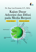 Kajian Dasar Adsorpsi dan Difusi pada Media Berpori