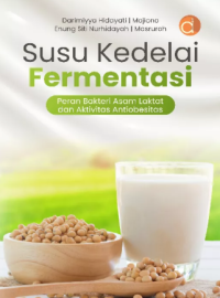 Image of Susus Kedelai Fermentasi
Peran Bakteri Asam Laktat dan Aktivitas Antiobesitas