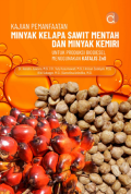 Kajian Pemanfaatan Minyak Kelapa Sawit Mentah dan Minyak Kemiri untuk Produksi Biodiesel Menggunakan Katalis Zn0